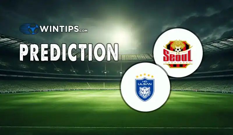 FC Seoul vs Ulsan HD FC Predictions