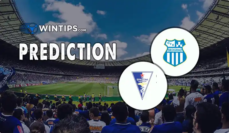 OFK Beograd vs FK Spartak Zlatibor Voda Predictions
