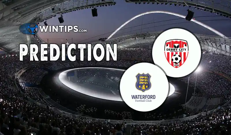 Derry City vs Waterford United Predictions