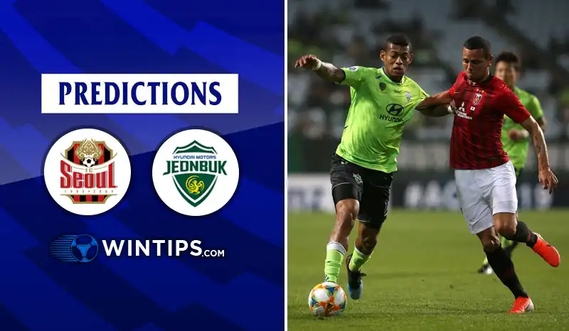 FC Seoul vs Jeonbuk Hyundai Motors Predictions