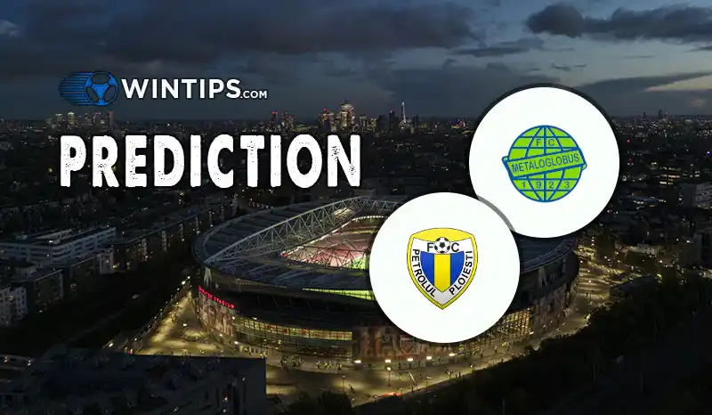 Metaloglobus vs Petrolul Ploiesti Predictions