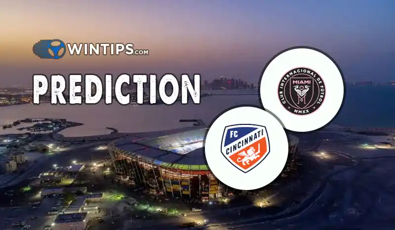 Inter Miami CF vs FC Cincinnati Predictions