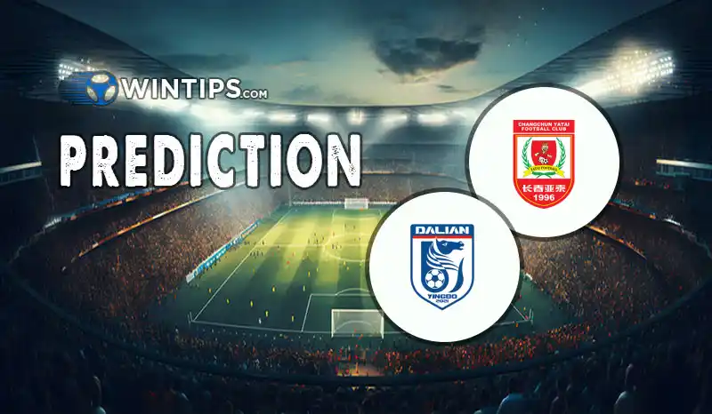 Changchun Yatai vs Dalian Zhixing Predictions