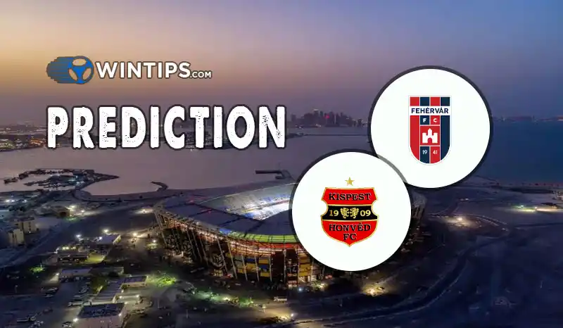 Fehervar Videoton vs Budapest Honved Predictions