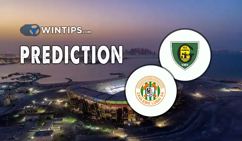 GKS Katowice vs Zaglebie Lubin Predictions