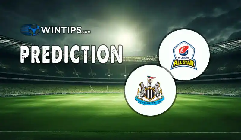 K-League All Stars vs Newcastle United Predictions