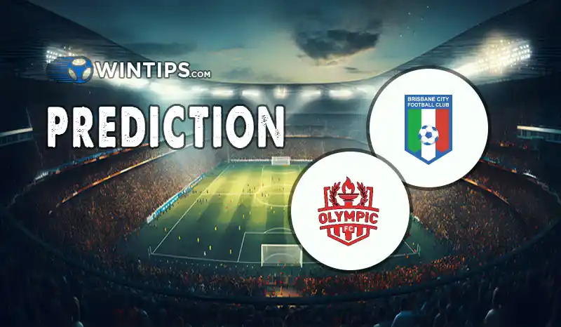 Brisbane City vs Brisbane Olympic United FC Predictions