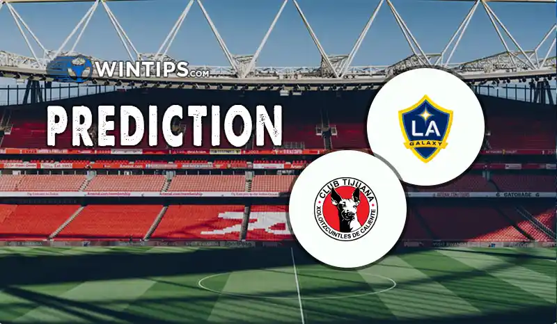 Los Angeles Galaxy vs Club Tijuana Predictions