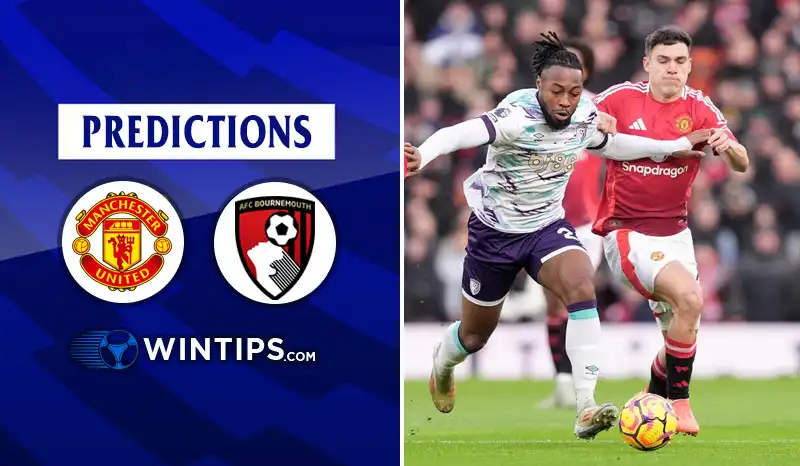 Manchester United vs AFC Bournemouth Predictions