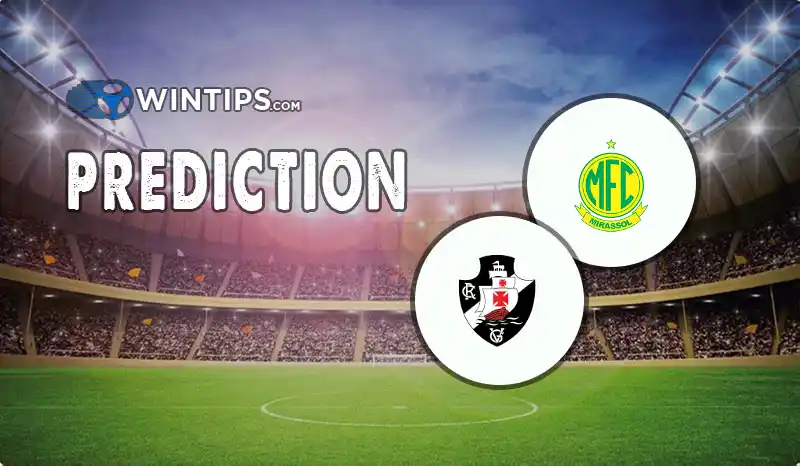 Mirassol vs Vasco da Gama Predictions
