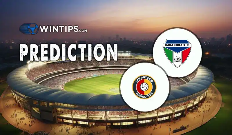 SC Imbabura vs San Antonio(ECU) Predictions