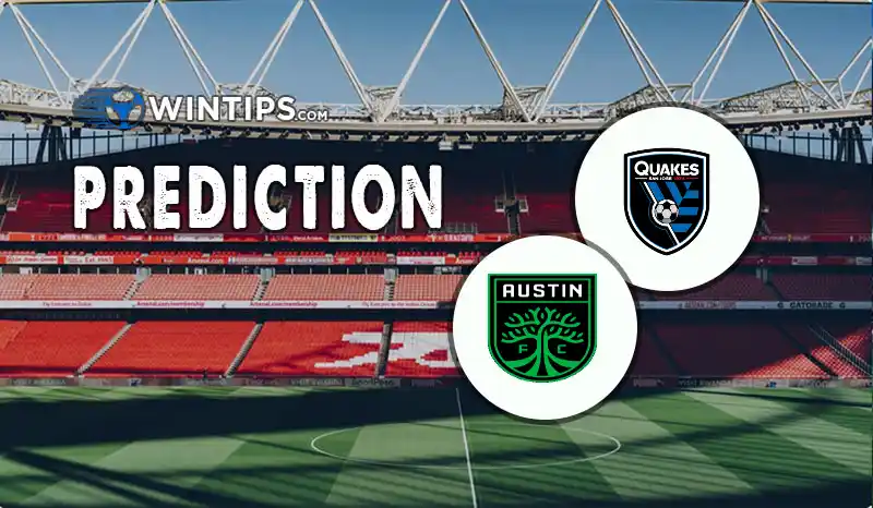 San Jose Earthquakes vs Austin FC Predictions