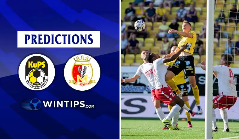 KuPs vs FC Milsami Predictions