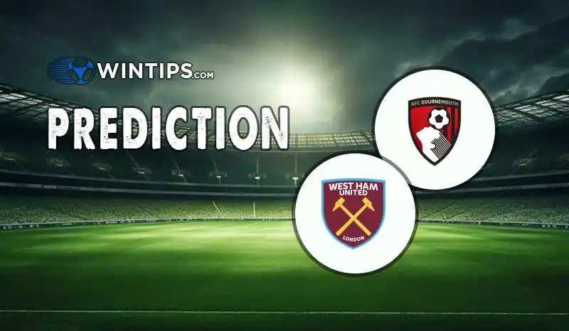 AFC Bournemouth vs West Ham United Predictions