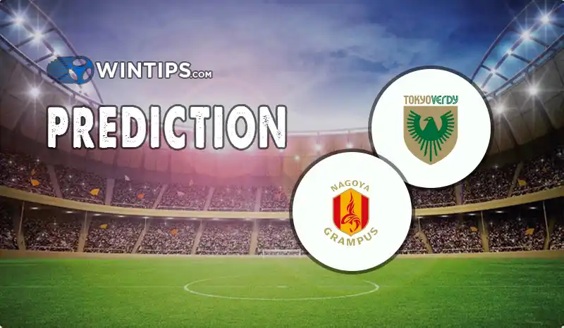 Tokyo Verdy vs Nagoya Grampus Predictions