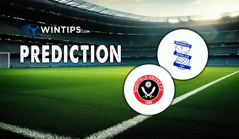 Birmingham City vs Sheffield United Predictions