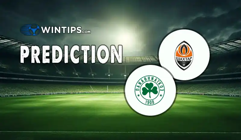 FC Shakhtar Donetsk vs Panathinaikos Predictions