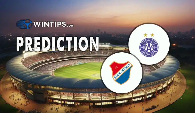 Austria Wien vs Banik Ostrava Predictions