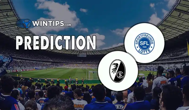 Sportfreunde Lotte vs SC Freiburg Predictions