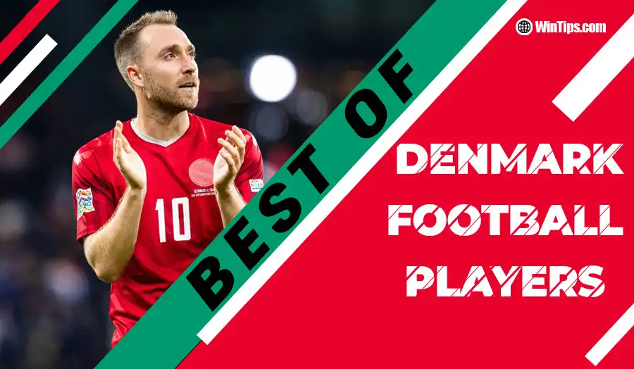 10 Best Denmark soccer players