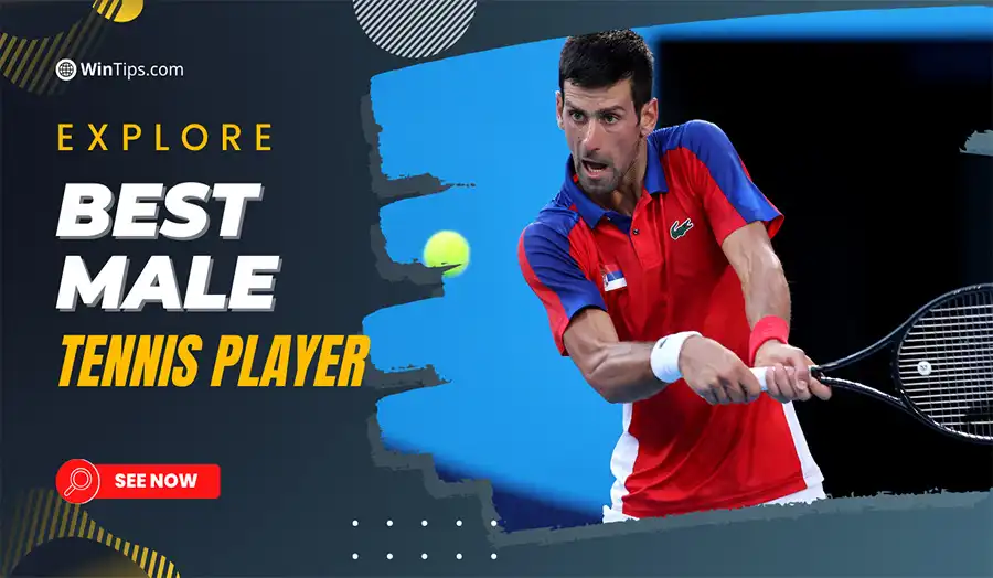 Top 10 best male tennis player of all time