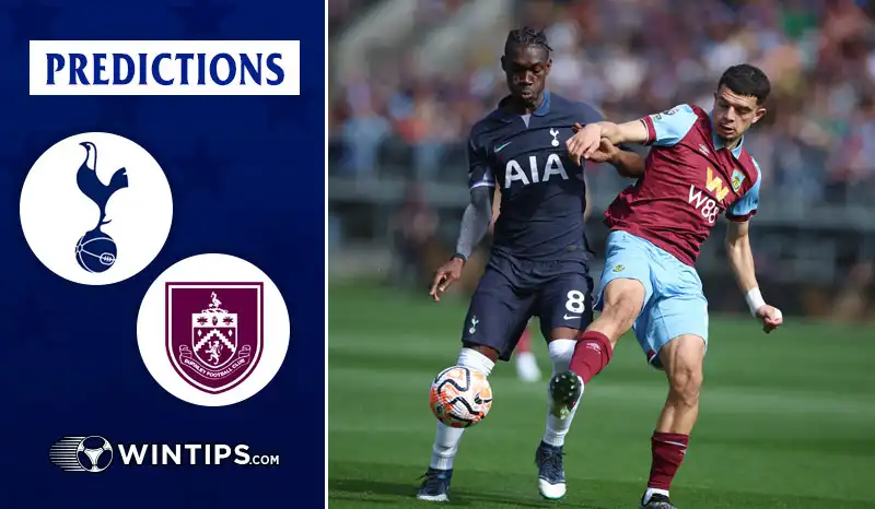 Tottenham Hotspur vs Burnley Predictions