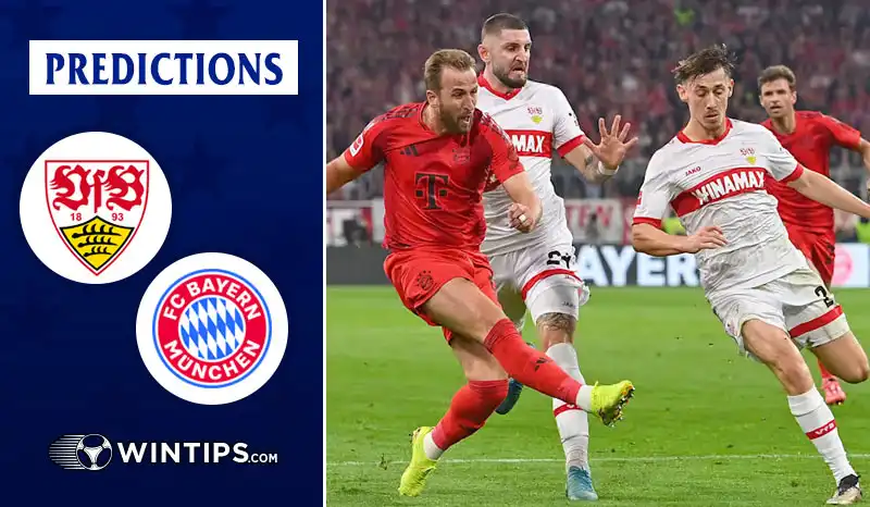 VfB Stuttgart vs Bayern Munchen Predictions
