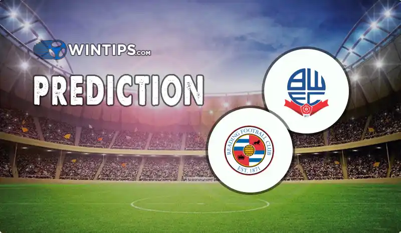 Bolton Wanderers vs Reading Predictions