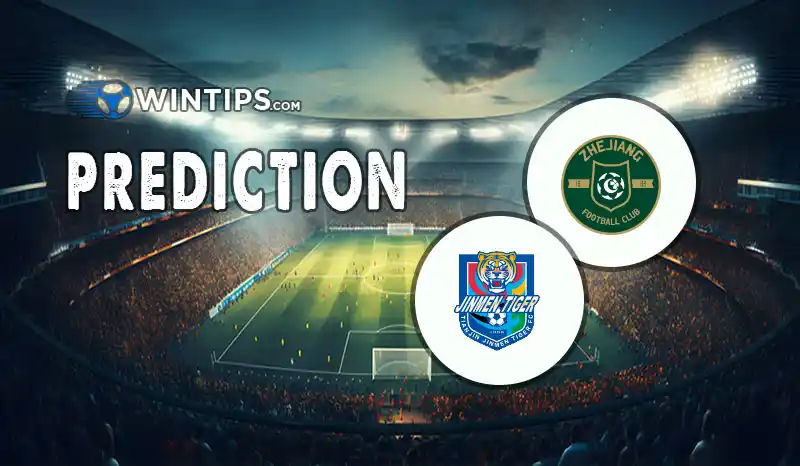 Zhejiang Professional FC vs Tianjin Tigers Predictions