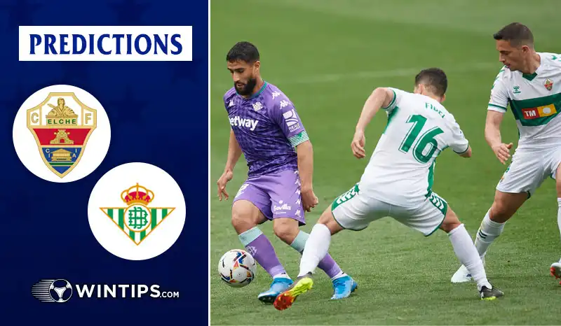 Elche vs Real Betis Predictions