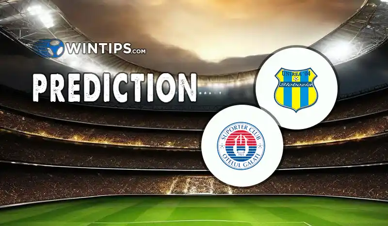 FC Unirea 2004 Slobozia vs FC Otelul Galati Predictions