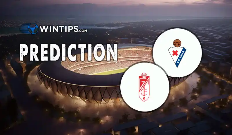 Eibar vs Granada CF Predictions