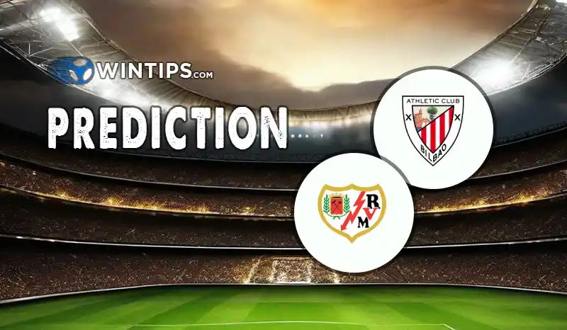 Athletic Bilbao vs Rayo Vallecano Predictions