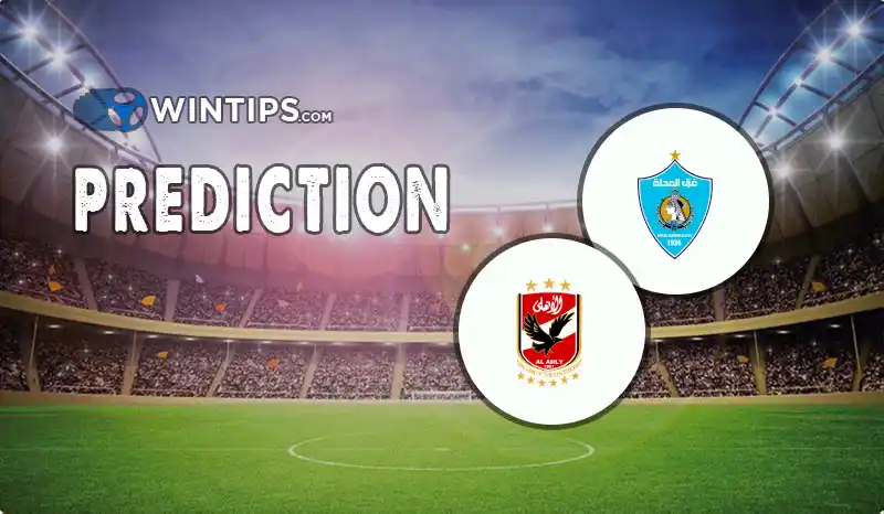Ghazl El Mahallah vs Al Ahly SC Predictions