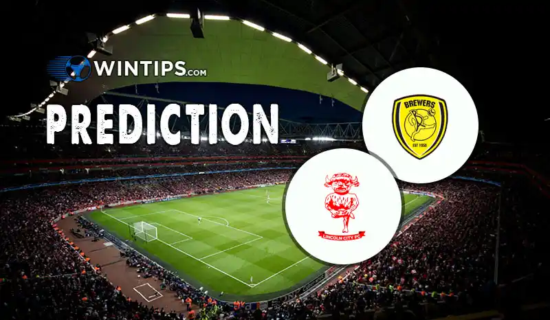 Burton Albion vs Lincoln City Predictions