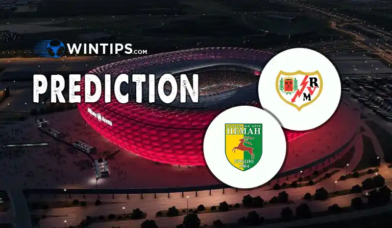 Rayo Vallecano vs Neman Grodno Predictions