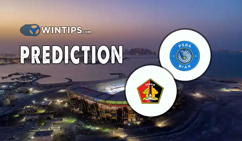 PSBS Biak vs Persik Kediri Predictions