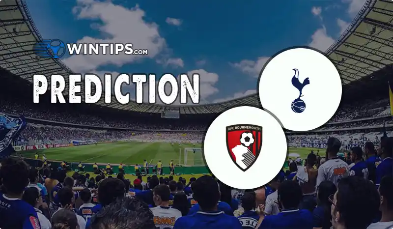 Tottenham Hotspur vs AFC Bournemouth Predictions