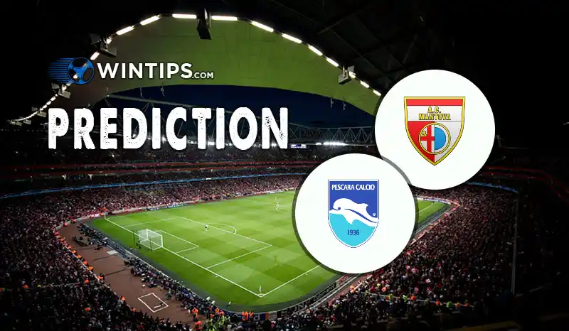 Mantova vs Pescara Predictions