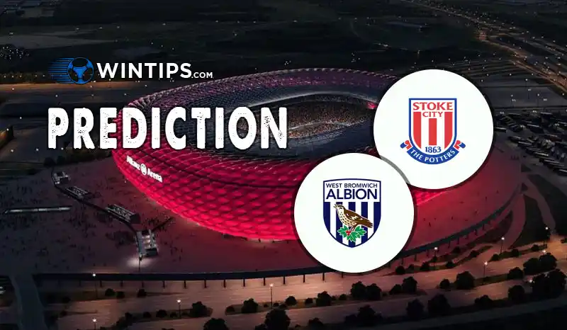 Stoke City vs West Bromwich(WBA) Predictions