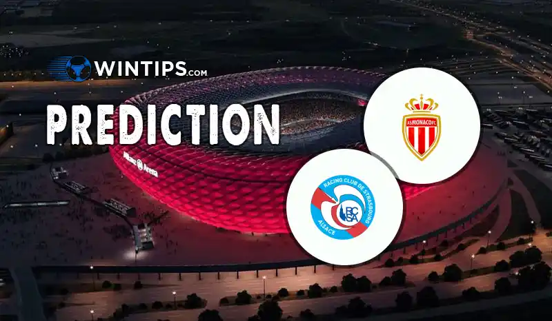Monaco vs Strasbourg Predictions