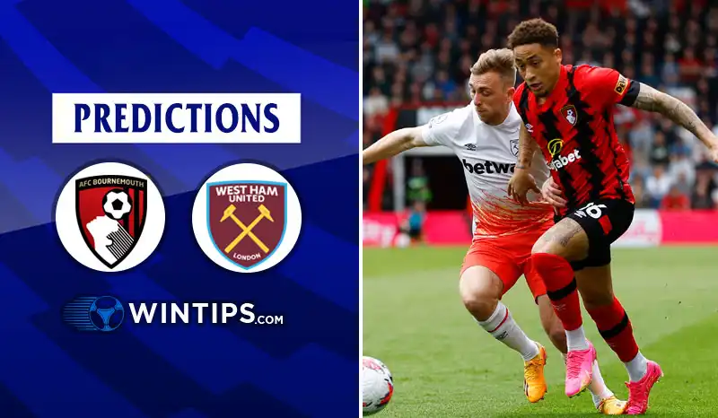 AFC Bournemouth vs West Ham United Predictions