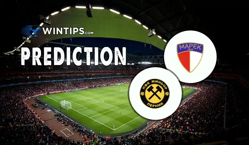 Marek Dupnitza vs Minyor Pernik Predictions