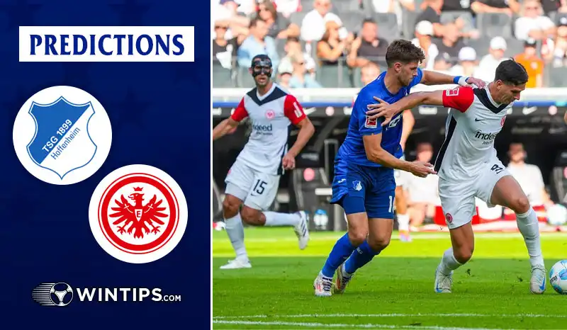 TSG Hoffenheim vs Eintracht Frankfurt Predictions