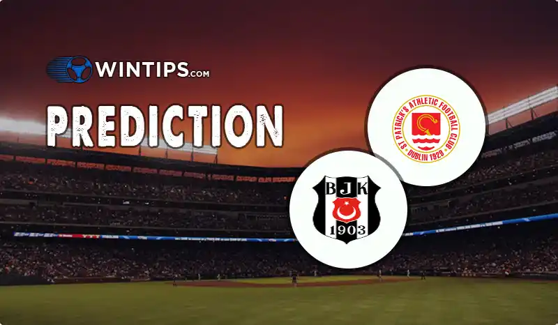 St. Patricks Athletic vs Besiktas JK Predictions