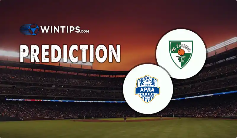Kauno Zalgiris vs Arda Predictions