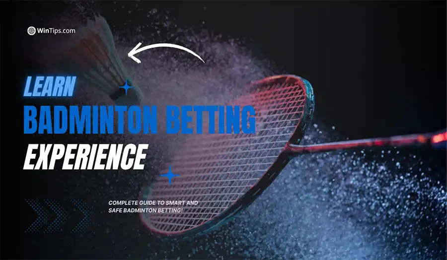 Understand the rules and format of badminton before betting