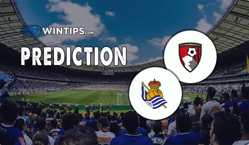 AFC Bournemouth vs Real Sociedad Predictions