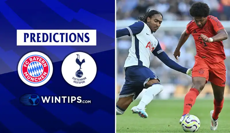 Bayern Munchen vs Tottenham Hotspur Predictions