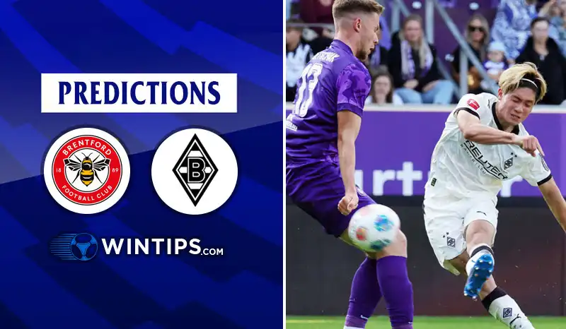 Brentford vs Borussia Monchengladbach Predictions